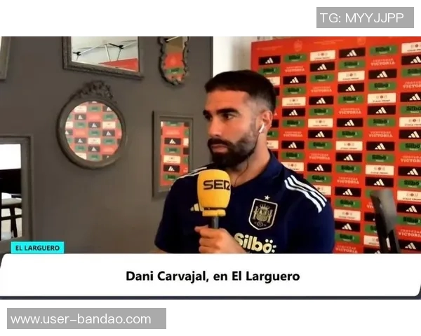 卡瓦哈尔谈复仇巴萨和姆巴佩的赞美之情，期待新赛季的精彩表现